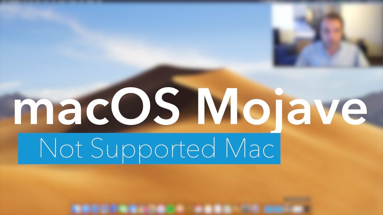 How To Download Macos Mojave On Unsupported Mac